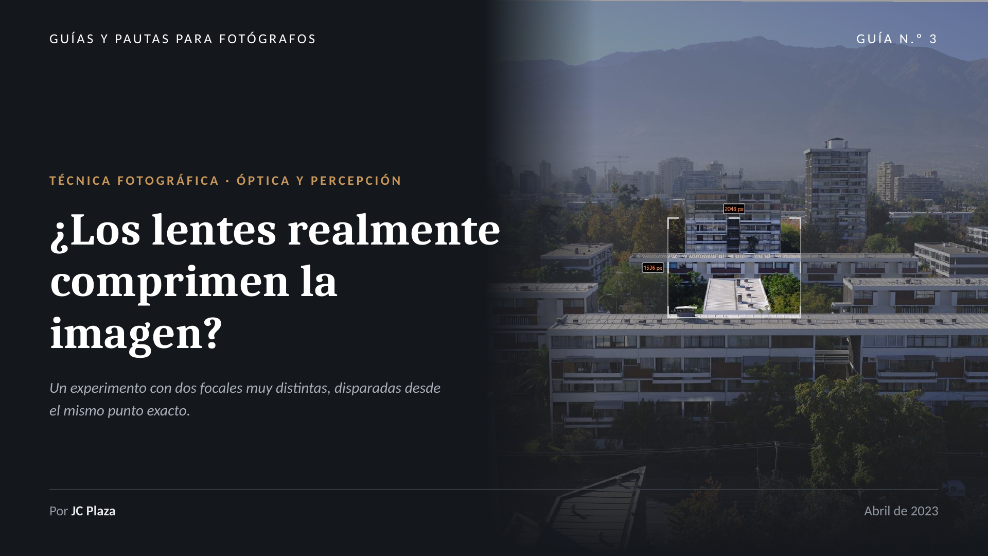 ¿Compresión de lente?